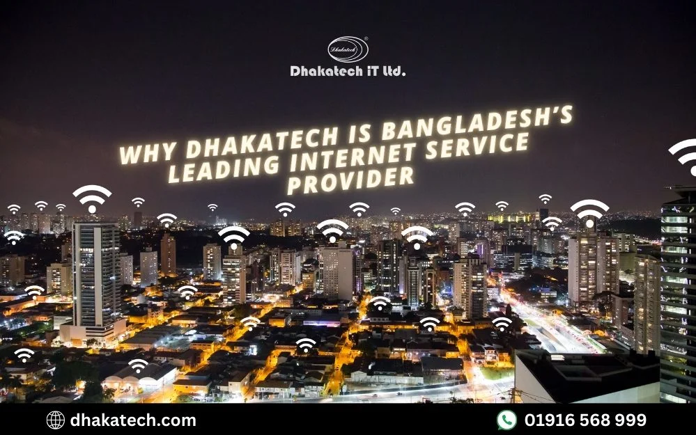 Leading Internet Service Provider In Dhaka